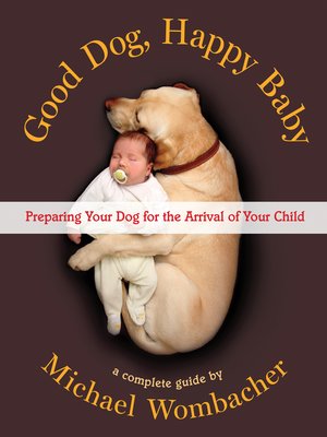 cover image of Good Dog, Happy Baby